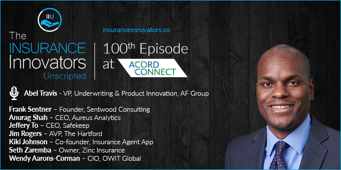 The Insurance Innovators 100th Episode on the InsurTech Panel
